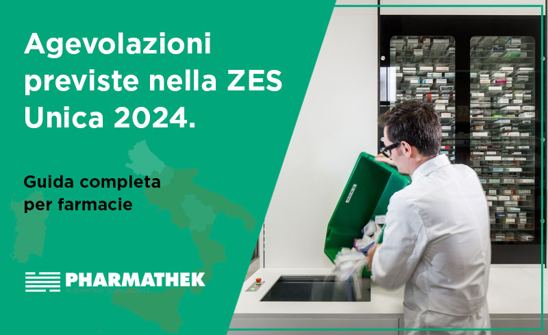 Anche i titolari di farmacia possono beneficiare delle agevolazioni previste nella ZES Unica. Leggi la guida e scopri tutte le informazioni utili da sapere