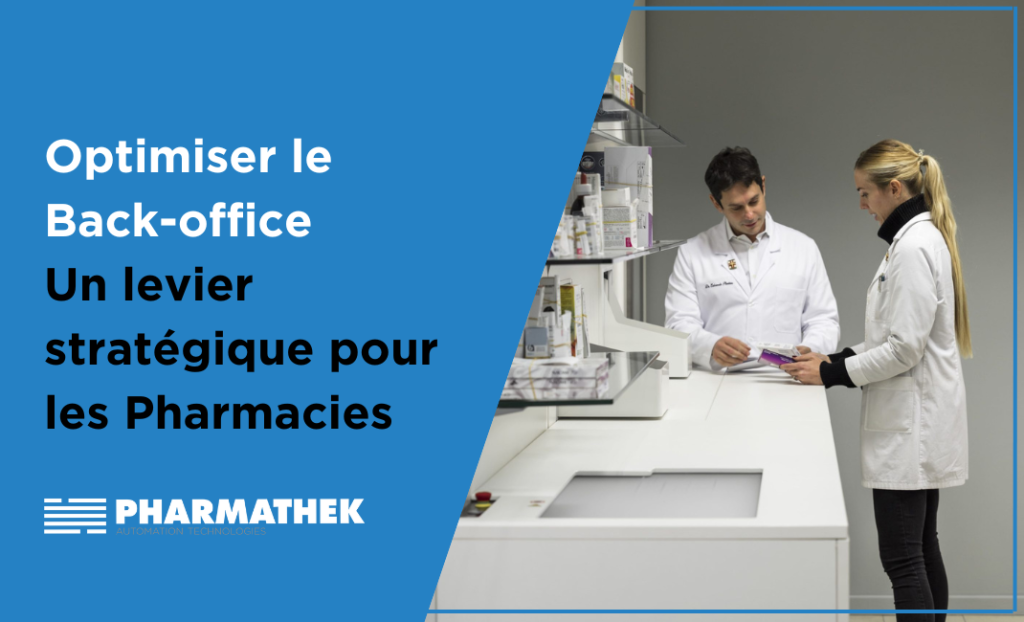 Le back-office devient un atout stratégique pour s'adapter aux besoins des patients et développer bien-être du personnel...