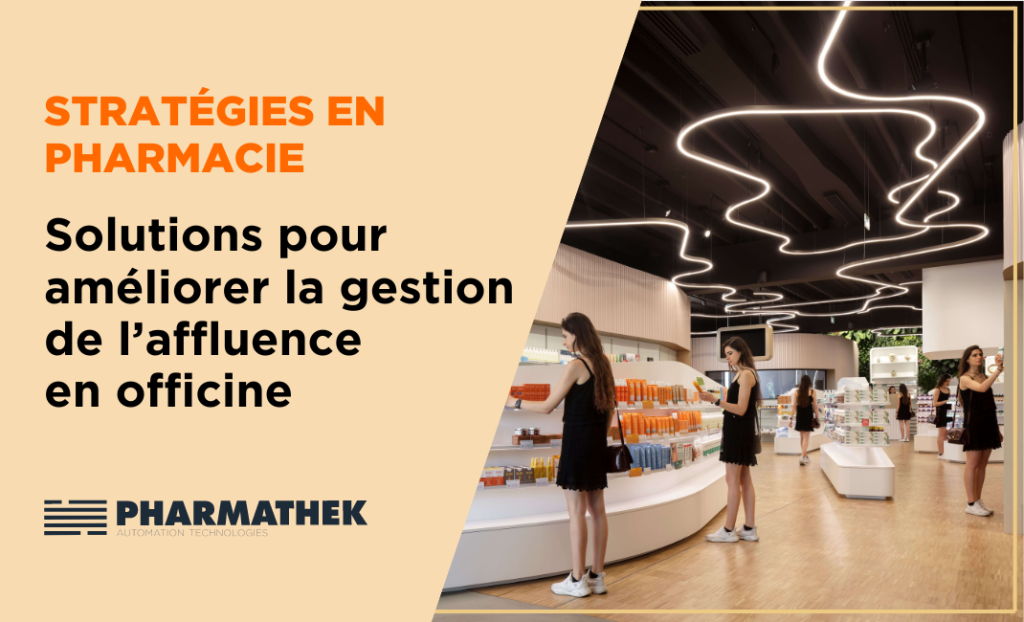 gestion affluence en pharmacie